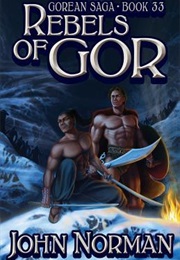 Rebels of Gor (John Norman)