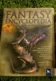 Fantasy Enclopedia (Judy Allen)