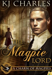 The Magpie Lord (KJ Charles)