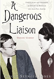 A Dangerous Liaison (Carole Seymour-Jones)