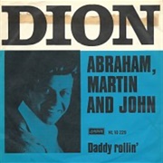 Abraham, Martin, and John, Dion