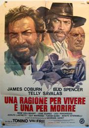 A Reason to Live, a Reason to Die