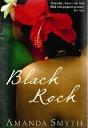 Black Rock (AMANDA SMYTH)