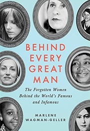 Beyond Every Great Man (Marlene Wagman-Geller)