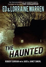 The Haunted: One Family&#39;s Nightmare (Robert Curran)