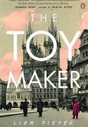 The Toy Maker (Liam Pieper)