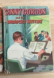 Ginny Gordon and the Broadcast Mystery (Julie Campbell)