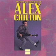 Alex Chilton - 19 Years: A Collection