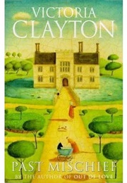 Past Mischief (Victoria Clayton)