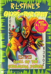 Spell of the Screaming Jokers (R.L Stine)