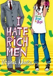 I HATE RICH MAN (Virginia Novita)