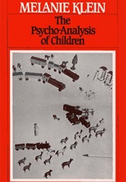 The Psychoanalysis of Children (Melanie Klein)