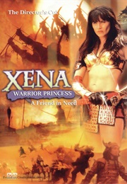 Xena: Warrior Princess - A Friend in Need (The Director's Cut) (2002)
