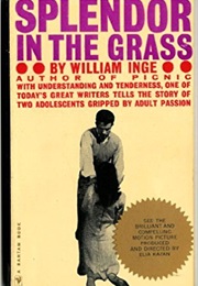 Splendor in the Grass (William Inge)