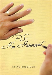 PS: I'm Innocent (Steve Ruediger)