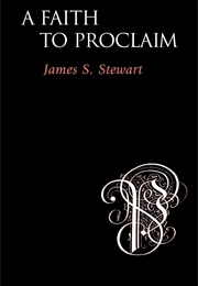 A Faith to Proclaim (James Stewart)