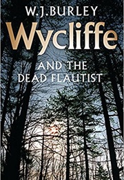Wycliffe and the Dead Flutist (J Burley)