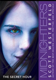 Midnighters Trilogy (Scott Westerfeld)