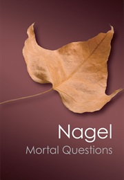 Mortal Questions (Thomas Nagel)