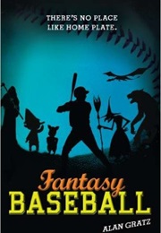 Fantasy Baseball (Alan Gratz)