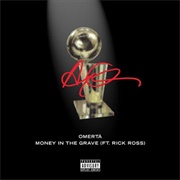 Money in the Grave - Drake Ft. Rick Ross
