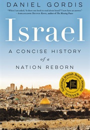 Israel: A Concise History (Daniel Gordis)