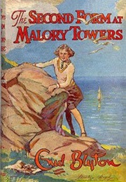 Malory Towers: Second Form at Malory Towers (Enid Blyton)