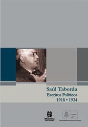 Escritos Políticos (1918-1934), by Saúl Taborda