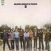 Blood, Sweat & Tears 3 - Blood, Sweat & Tears