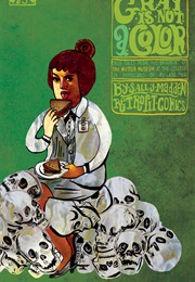 Gray Is Not a Color (Sally Madden)