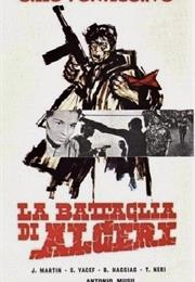 The Battle of Algiers (Gillo Pontecorvo)
