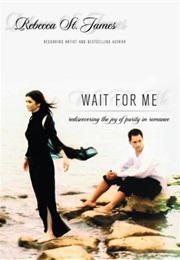 Wait for Me (Rebecca St. James)