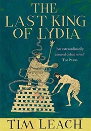 The Last King of Lydia (Tim Leach)
