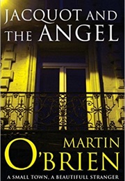 Jaquot and the Angel (Martin O'Brien)