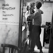 The Ragpicker's Dream - Mark Knopfler