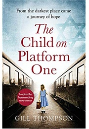 The Child on Platform One (Gill Thompson)