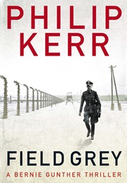 Field Grey (Philip Kerr)