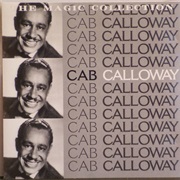 Calloway, Cab: The Magic Collection