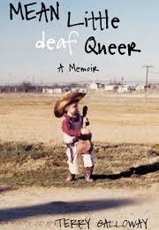 Mean Little Deaf Queer (Terry Galloway)