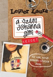 Kezdet ( a Szent Johanna Gimi) (Leiner Laura)