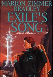 Exile&#39;s Song (Marion Zimmer Bradley)