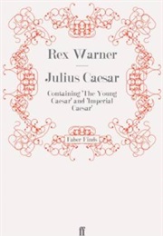 Imperial Caesar (Rex Warner)