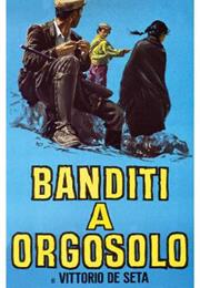 Bandits of Orgosolo (Vittorio De Seta)
