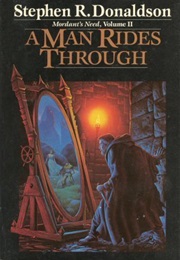 A Man Rides Through (Stephen R. Donaldson)
