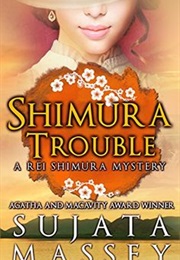 Shimura Trouble (Sujata Massey)