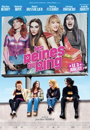 Les Reines Du Ring (2012)