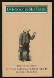 Anecdotes of the Late Samuel Johnson (Hester Thrale-Piozzi)