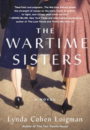 The Wartime Sisters (Lynda Cohen Loigman)