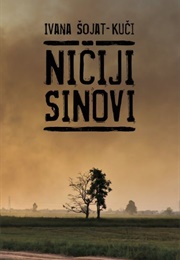 Ničiji Sinovi (Ivana Šojat)