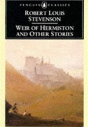 Weir of Hermiston (Robert Louis Stevenson)